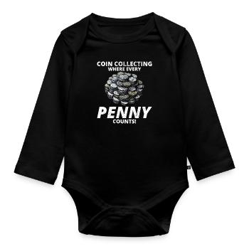 Coin Collecting Collector Numismatic Numismatist - Organic Longsleeve Baby Bodysuit - black - Front