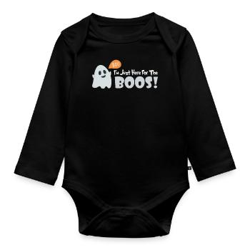 I'm Just Here for the Boos! Halloween with a Twist - Organic Longsleeve Baby Bodysuit - black - Front