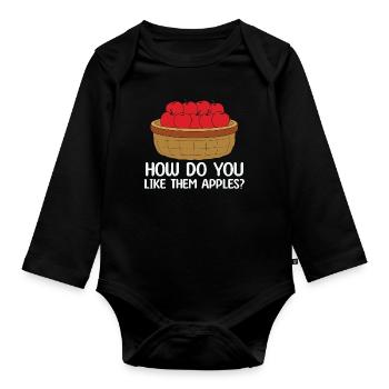 How Do You Like Them Apples Love Apple Picking - Organic Longsleeve Baby Bodysuit - black - Front