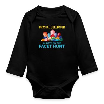 Crystal Collecting Rock Hunting Mineral Collector - Organic Longsleeve Baby Bodysuit - black - Front