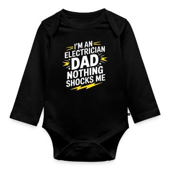 Electrician Electronics Technician Craftsman Profession Saying - Organic Longsleeve Baby Bodysuit - black - Front