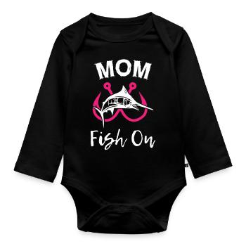 Mom Fish On Fishing - Organic Longsleeve Baby Bodysuit - black - Front