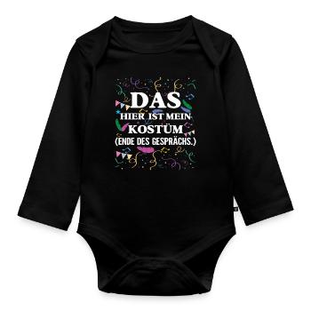 Carnival This is my costume End of the - Organic Longsleeve Baby Bodysuit - black - Front