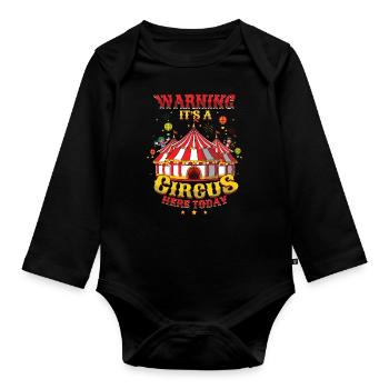 Fasching Warning It's A Circus Here Today - Organic Longsleeve Baby Bodysuit - black - Front