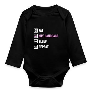 Eat Buy Handbags Sleep Repeat / Handbag Shopping - Organic Longsleeve Baby Bodysuit - black - Front