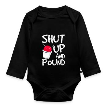 Shut Up Pound Cardio Drumming Fitness Class Workou - Organic Longsleeve Baby Bodysuit - black - Front