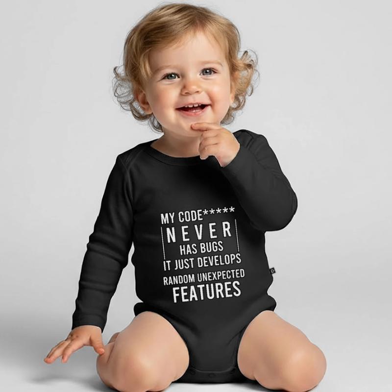 my code never has bugs it just develops random Organic Longsleeve Baby Bodysuit