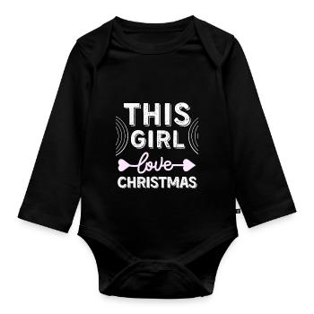 Funny Christmas quote - This Girl Love Christmas - Organic Longsleeve Baby Bodysuit - black - Front