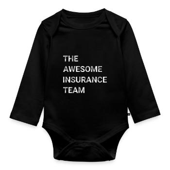 The Awesome Insurance Team - Organic Longsleeve Baby Bodysuit - black - Front