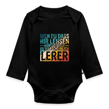 Lehrerin Lehrkraft Prüfung Klassenarbeit Beruf Leh - Baby Bio-Langarm-Body - Schwarz - Vorne