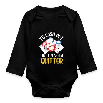I'd Cashout But I'm not a Quitter | Casino - Baby Bio-Langarm-Body - Schwarz - Vorne