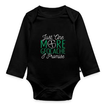 Nur noch ein Geocache verspreche ich Lustiges - Baby Bio-Langarm-Body - Schwarz - Vorne
