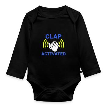 Clap Activated Gag Comedian Funny Prank Pun Joke - Organic Longsleeve Baby Bodysuit - black - Front