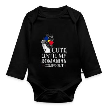 Cute Until My Romanian Comes Out Patriotic Romania - Baby Bio-Langarm-Body - Schwarz - Vorne