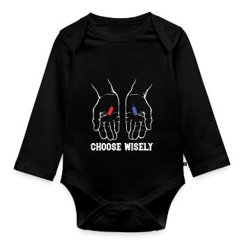 CHOOSE WISELY - Baby Bio-Langarm-Body - Schwarz - Vorne