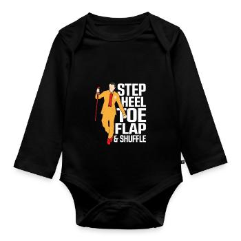 Step, Heel, Toe, Flap & Shuffle Tap Dance Tap Danc - Baby Bio-Langarm-Body - Schwarz - Vorne