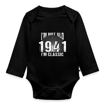 I'm Not Old, I'm Classic , Vintage 1941 Retro 83 - Organic Longsleeve Baby Bodysuit - black - Front