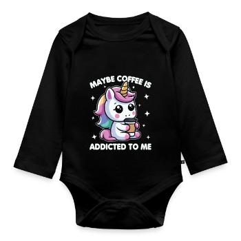 Vielleicht ist Kaffee süchtig nach mir Einhorn lustig - Baby Bio-Langarm-Body - Schwarz - Vorne