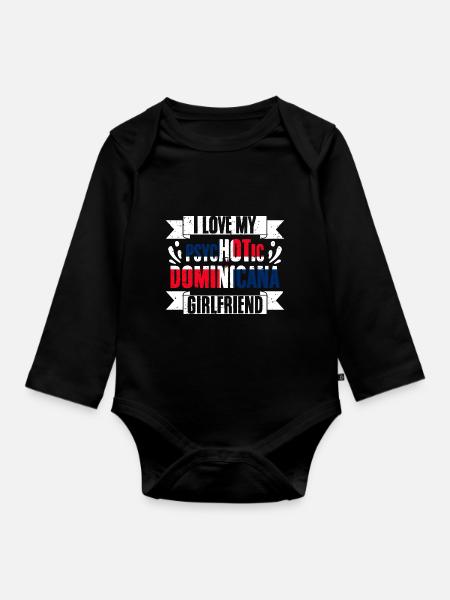 I Love My Psychotic Dominicana Girlfriend Funny - Langærmet babybody, økologisk bomuld - sort