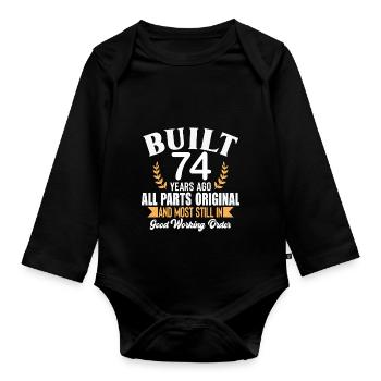 Built 74 Years Ago All Parts Original Outfit 74th - Organic Longsleeve Baby Bodysuit - black - Front