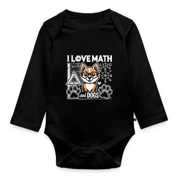 Ich liebe Mathe und Hunde - Baby Bio-Langarm-Body - Schwarz - Vorne