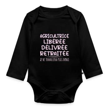 Farmer celebrates her retirement with humour - Organic Longsleeve Baby Bodysuit - black - Front