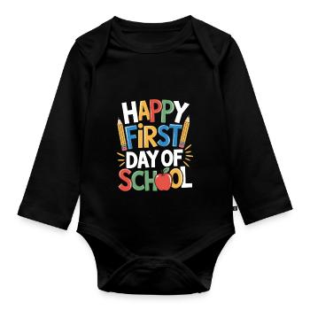 Funny Start of School Saying School Enrollment - Organic Longsleeve Baby Bodysuit - black - Front