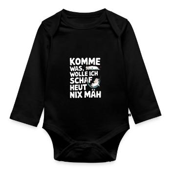 Come what WANT I SHEEP today nothing MÄH - Organic Longsleeve Baby Bodysuit - black - Front