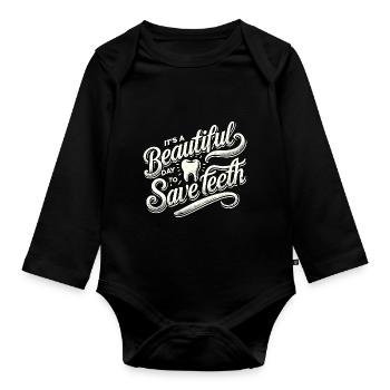 Es ist ein schöner Tag, um Zähne zu retten - Baby Bio-Langarm-Body - Schwarz - Vorne