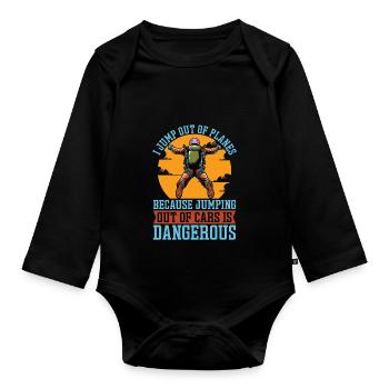 Skydiving I Jump Out Of Planes Because Parachutist - Organic Longsleeve Baby Bodysuit - black - Front