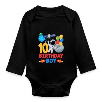 Astronaut Space 10 Birthday Boy - Organic Longsleeve Baby Bodysuit - black - Front