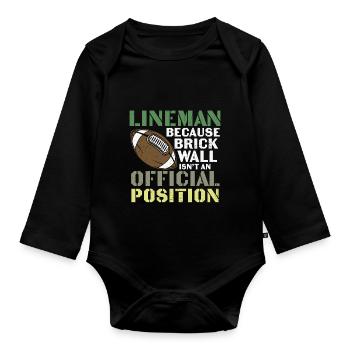 Lineman Football Wall Joke Design - Organic Longsleeve Baby Bodysuit - black - Front