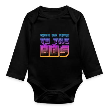 Child of the 80s - Organic Longsleeve Baby Bodysuit - black - Front