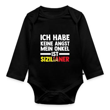Ich habe keine Angst mein Onkel ist Sizilianer - Baby Bio-Langarm-Body - Schwarz - Vorne