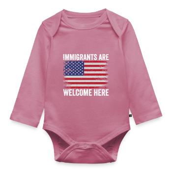 Immigrants are welcome Immigration lovers - Organic Longsleeve Baby Bodysuit - mauve - Front