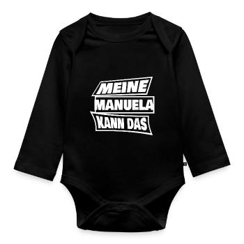 Spruch für Manuela Manuela Sprüche - Baby Bio-Langarm-Body - Schwarz - Vorne