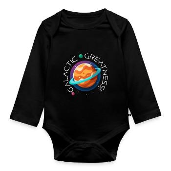 Galactic greatness! - Organic Longsleeve Baby Bodysuit - black - Front