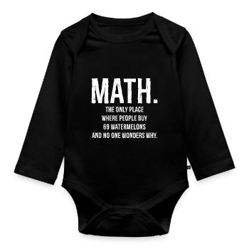Math funny shirt - Organic Longsleeve Baby Bodysuit - black - Front