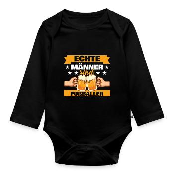 Echte Männer sind Fußballer - Baby Bio-Langarm-Body - Schwarz - Vorne