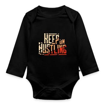 Keep on Hustling Broken Modern Design - Baby Bio-Langarm-Body - Schwarz - Vorne