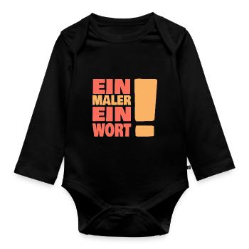Eine maler ein Wort - Baby Bio-Langarm-Body - Schwarz - Vorne