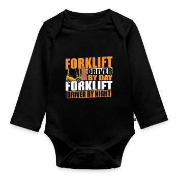 Funny Forklift Driver By Day Night Cool Forklifter - Organic Longsleeve Baby Bodysuit - black - Front
