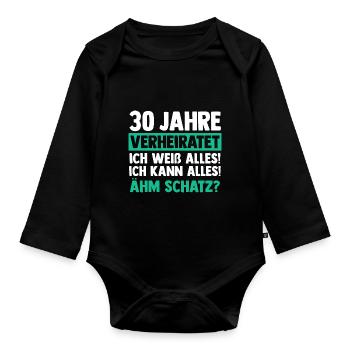 Ehe Perlenhochzeit 30 Jahre Verheiratet Hochzeitst - Baby Bio-Langarm-Body - Schwarz - Vorne