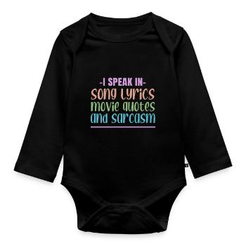 Je parle en paroles de chansons, citations de films et - Body Bébé bio manches longues - noir - Devant