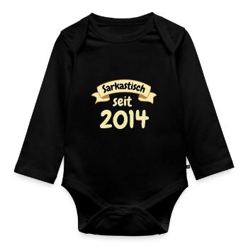 9 Jahre Geburtstag Geschenk Sarkastisch seit 2014 - Baby Bio-Langarm-Body - Schwarz - Vorne