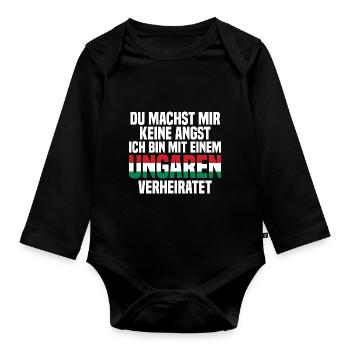 Du machst mir Keine Angst ich bin mit einem Ungare - Baby Bio-Langarm-Body - Schwarz - Vorne