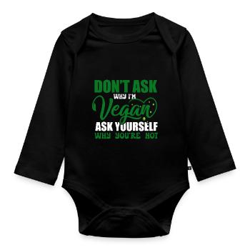 Vegan Veganism - Organic Longsleeve Baby Bodysuit - black - Front