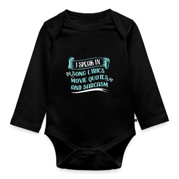 Je parle en paroles de chansons, citations de films et - Body Bébé bio manches longues - noir - Devant