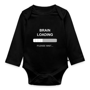 Brain loading, Cool Lustige Sprüche Funny Witzig - Baby Bio-Langarm-Body - Schwarz - Vorne