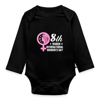 Women's Power March 8 Women's Day Rights Equality - Organic Longsleeve Baby Bodysuit - black - Front